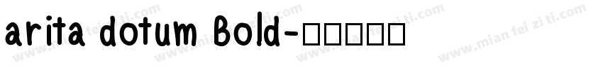 arita dotum Bold字体转换